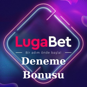 Lugabet Deneme Bonusu